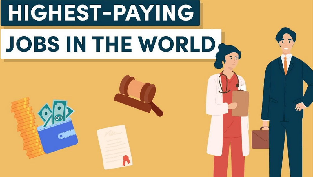 Highest Paid Jobs in the World