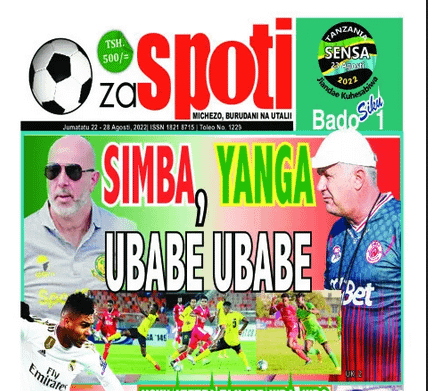 Magazetini Leo 22 August 2022 Tanzanian Newspapers